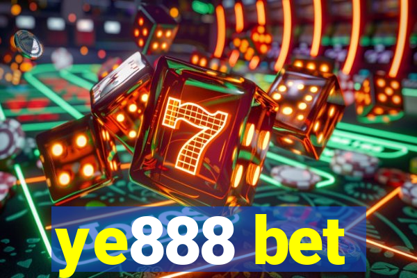 ye888 bet